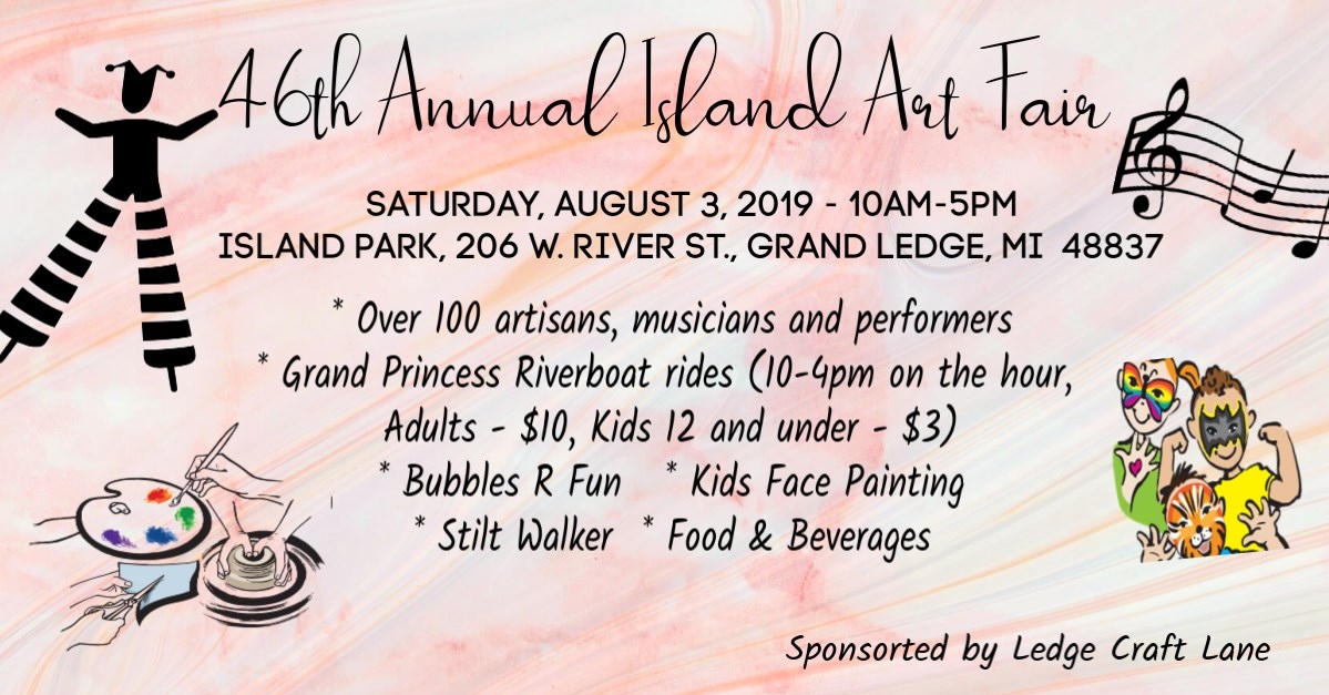 Island Art Fair Grand Ledge Chamber of Commerce